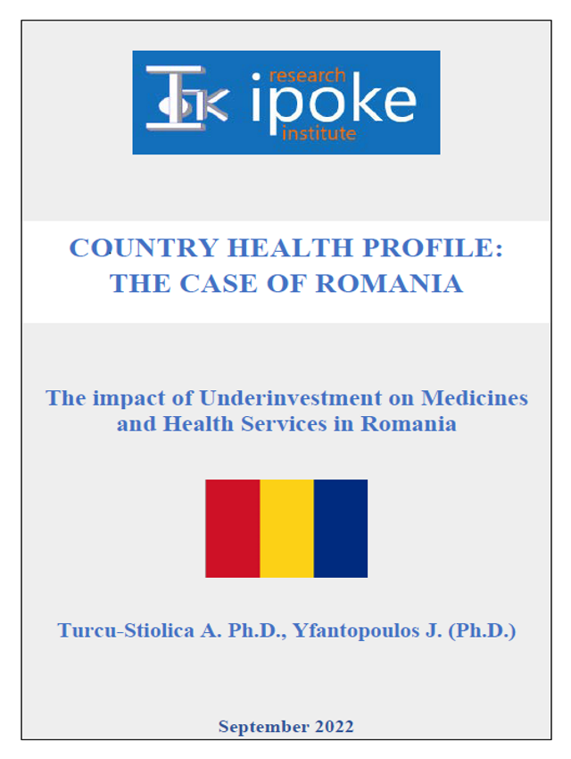 IPOKE-The impact of Underinvestment on Medicines and Health Services in Romania_Sep2022_new